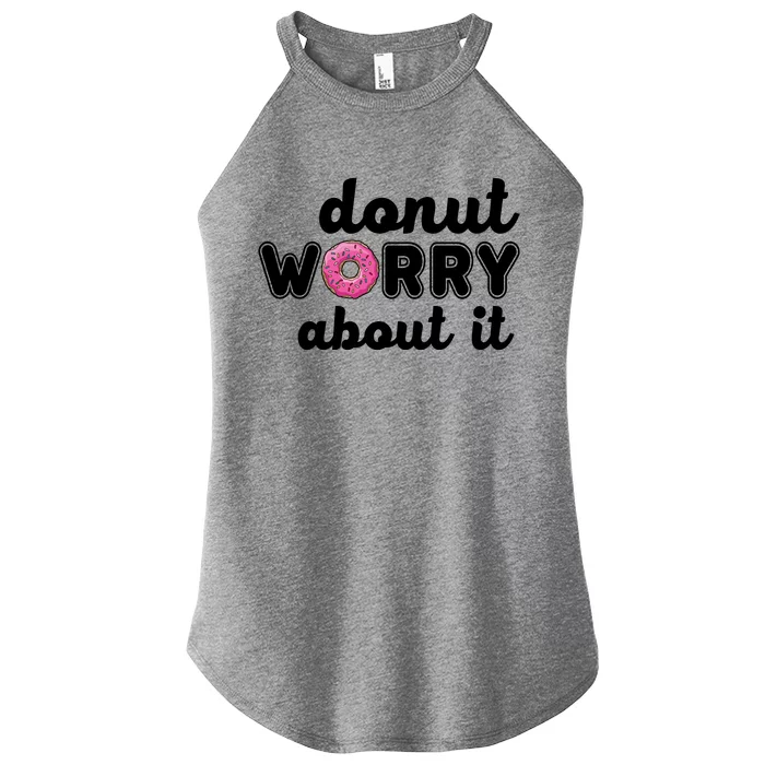 Donut Worry About It Women’s Perfect Tri Rocker Tank