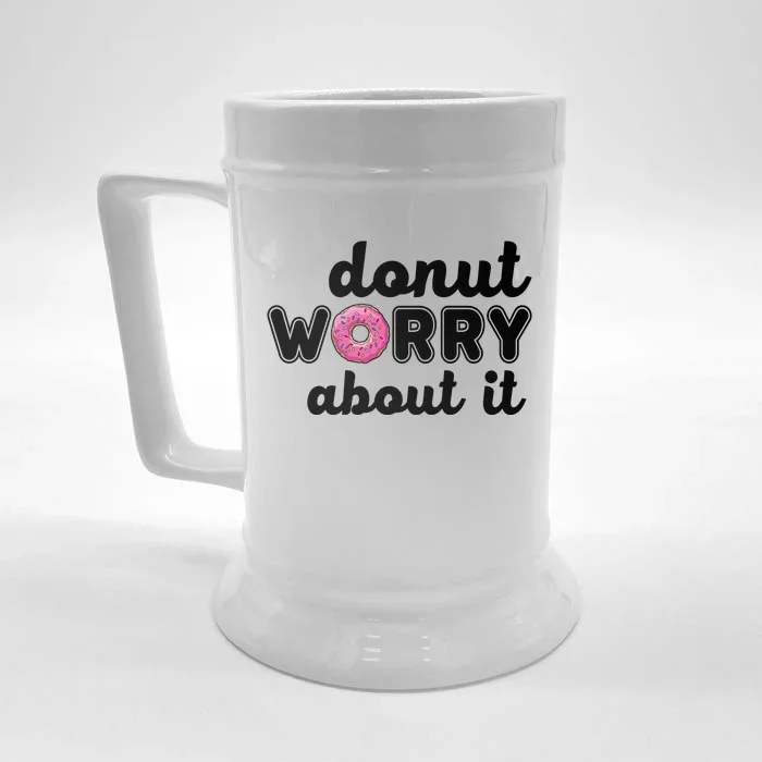 Donut Worry About It Front & Back Beer Stein