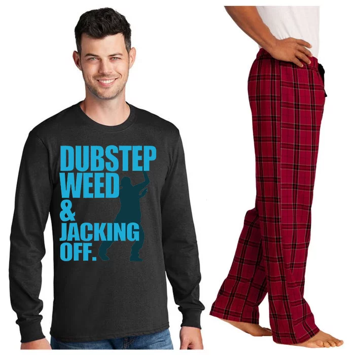 Dubstep Weed And Jacking Off Long Sleeve Pajama Set