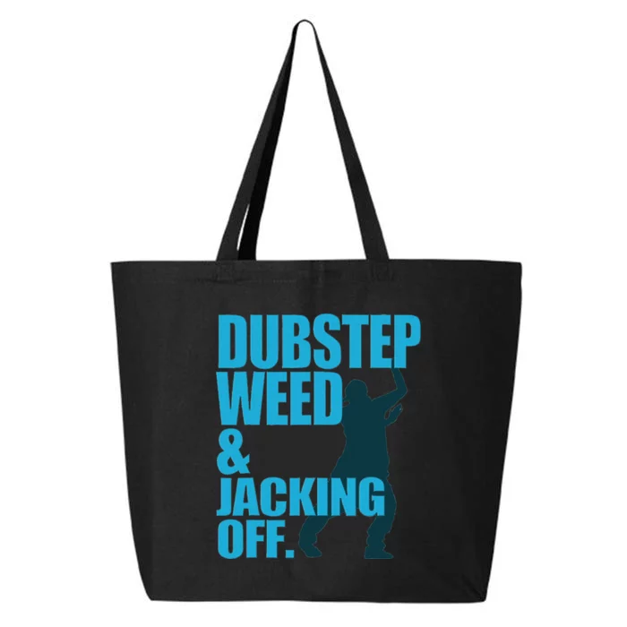 Dubstep Weed And Jacking Off 25L Jumbo Tote