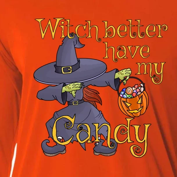 Dabbing Witch Better Have My Candy Gift Cooling Performance Long Sleeve Crew