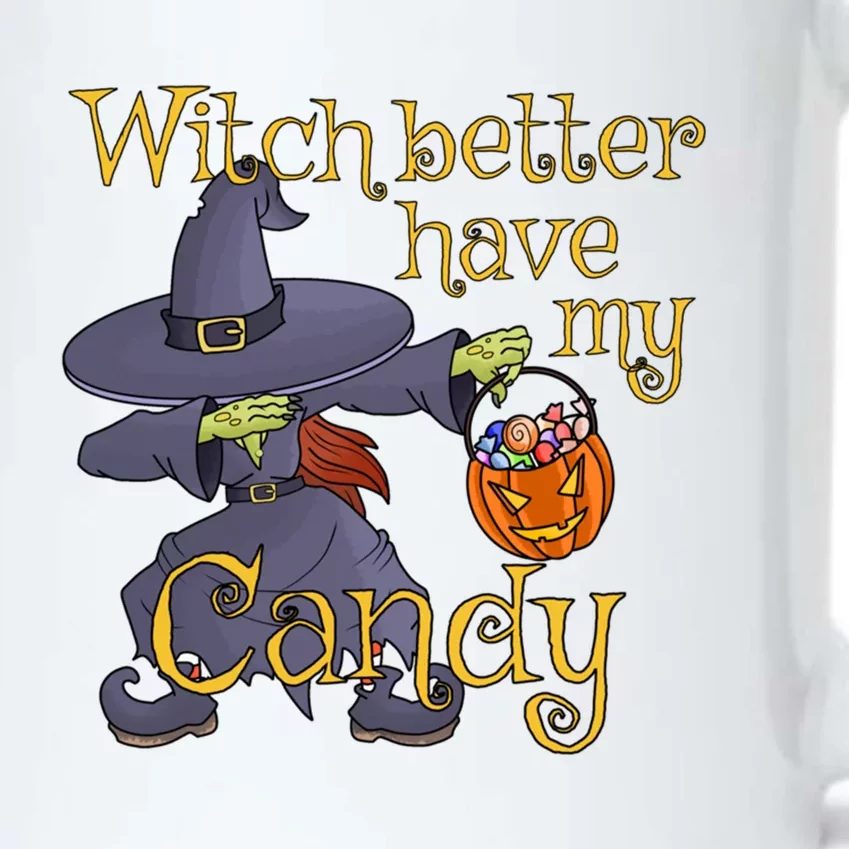 Dabbing Witch Better Have My Candy Gift Black Color Changing Mug