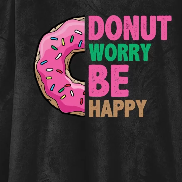 Donut Worry Be Happy Positive Quote Hooded Wearable Blanket