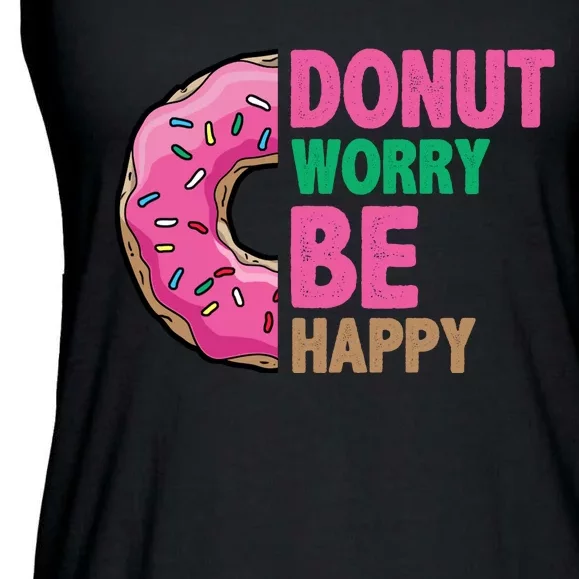 Donut Worry Be Happy Positive Quote Ladies Essential Flowy Tank