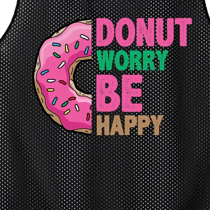 Donut Worry Be Happy Positive Quote Mesh Reversible Basketball Jersey Tank