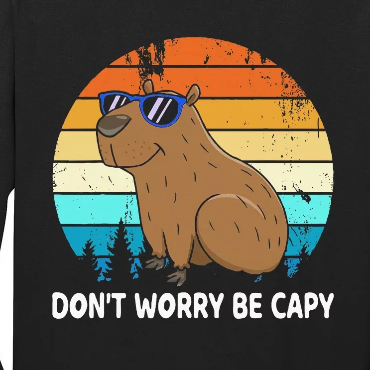 DonT Worry Be Capy Distressed Capybara Styles Animal Lover Tall Long Sleeve T-Shirt