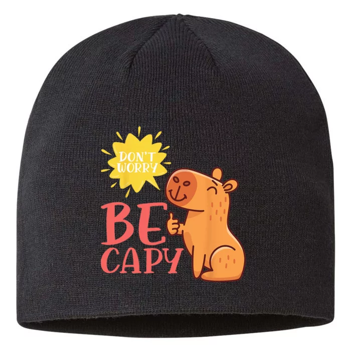 Dont Worry Be Capy Capybaras Rodent Animal Capybara 8 1/2in Sustainable Knit Beanie