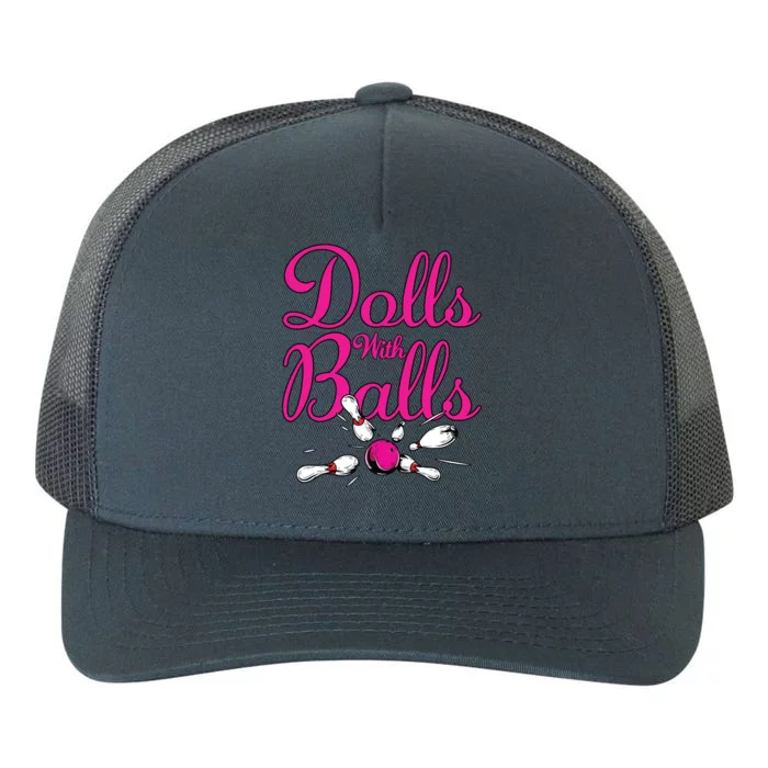 Dolls With Balls, Funny Women Bowling Team Name Yupoong Adult 5-Panel Trucker Hat