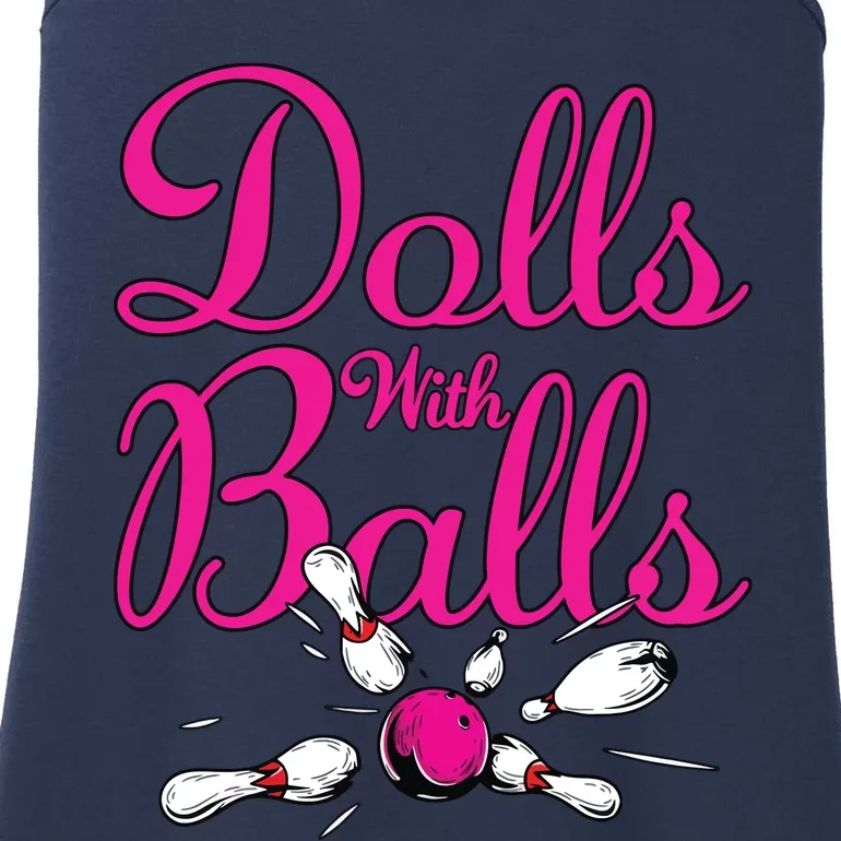 Dolls With Balls, Funny Women Bowling Team Name Ladies Essential Tank