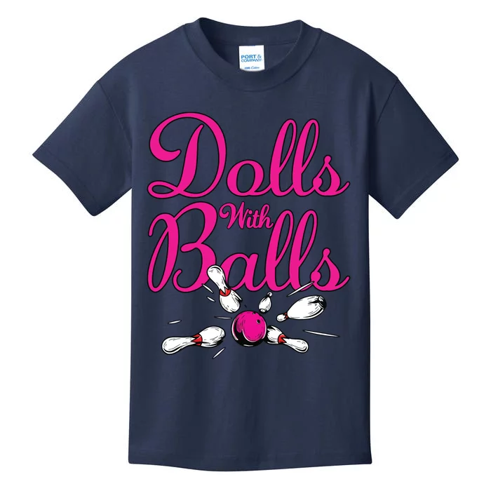 Dolls With Balls, Funny Women Bowling Team Name Kids T-Shirt