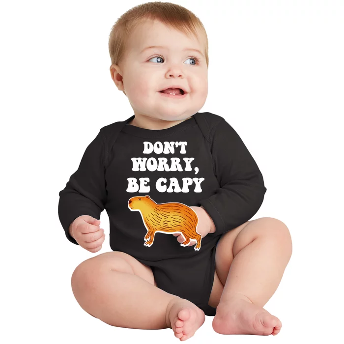 Don't Worry Be Capy Baby Long Sleeve Bodysuit