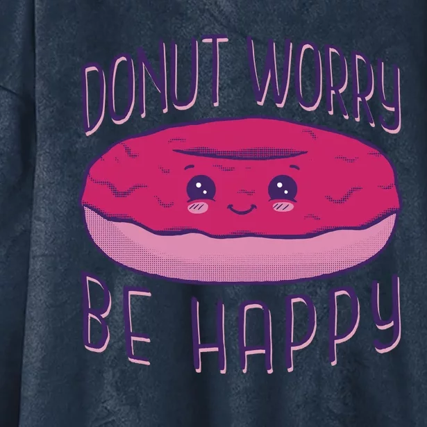 Donut Worry Be Happy Cute Gift Hooded Wearable Blanket