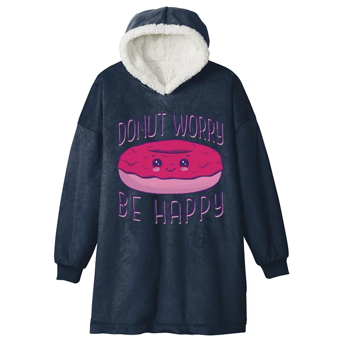 Donut Worry Be Happy Cute Gift Hooded Wearable Blanket