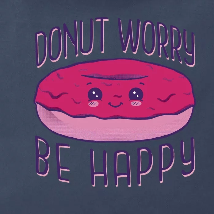 Donut Worry Be Happy Cute Gift Zip Tote Bag