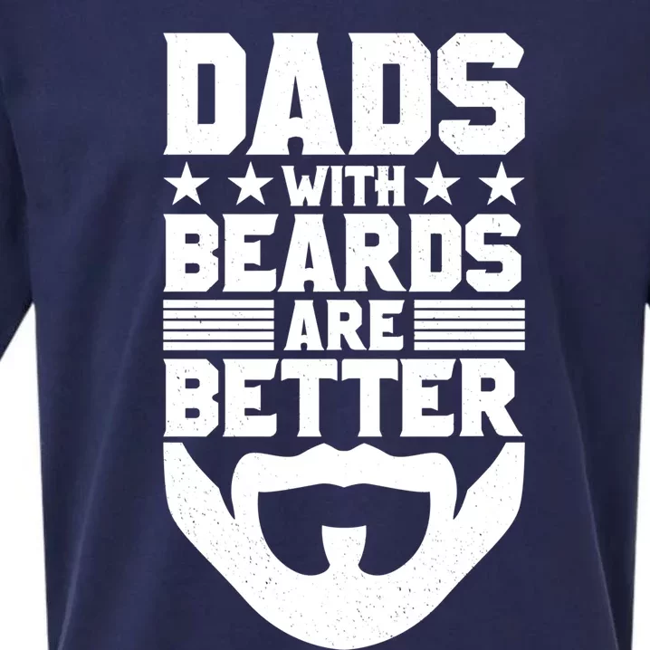 Dads With Beards Are Better Bearded Hipster Full Beard Gift Sueded Cloud Jersey T-Shirt