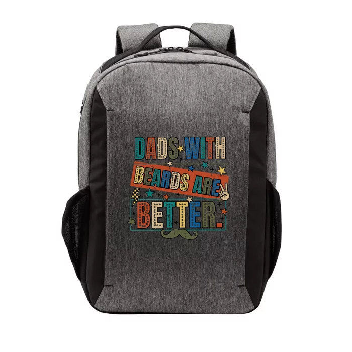 Dads With Beards Are Better Vector Backpack