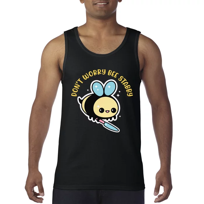 Don't Worry Bee Happy Whisperer Funny Bee Knife Quote Tank Top