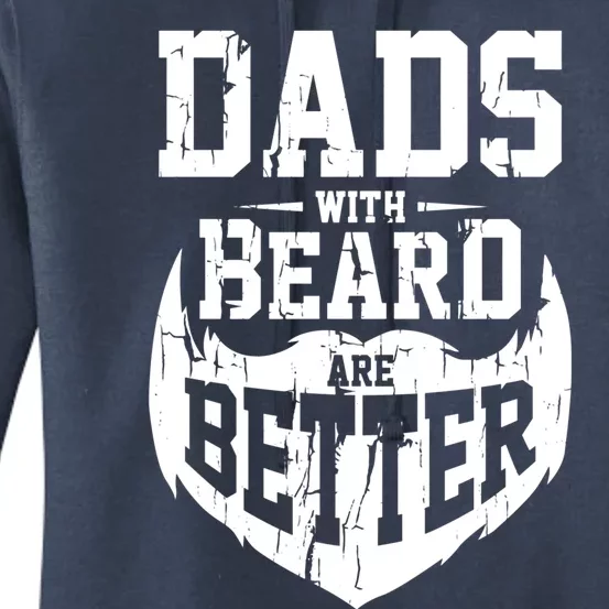 Dads With Beards Are Better Gift Women's Pullover Hoodie