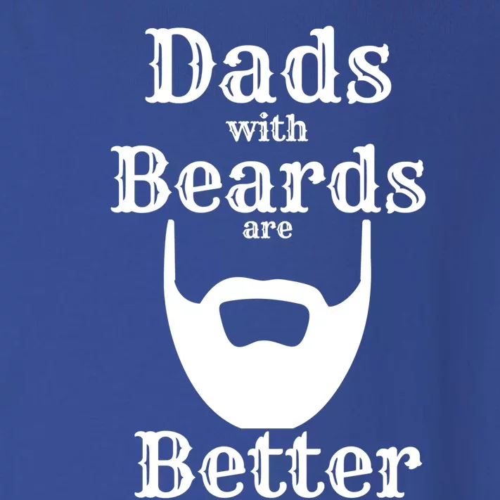 Dads With Beards Are Better Gift For Dads With Beards Gift Toddler Long Sleeve Shirt