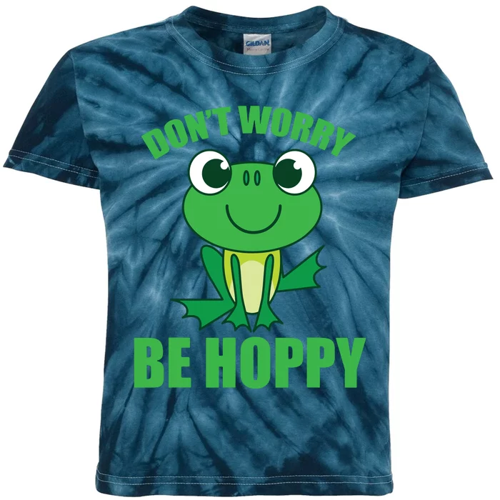 Don't Worry Be Hoppy Cute Crazy Frog Gift Kids Tie-Dye T-Shirt