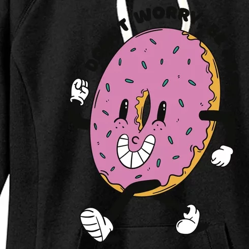 Donut Worry Be Happy Positive Women's Fleece Hoodie