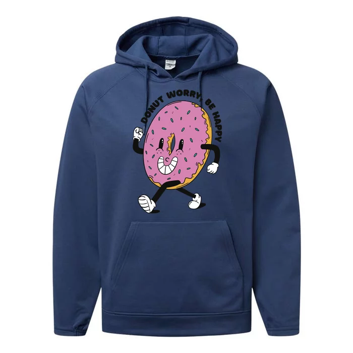 Donut Worry Be Happy Positive Performance Fleece Hoodie