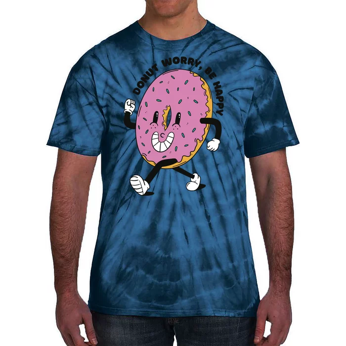 Donut Worry Be Happy Positive Tie-Dye T-Shirt