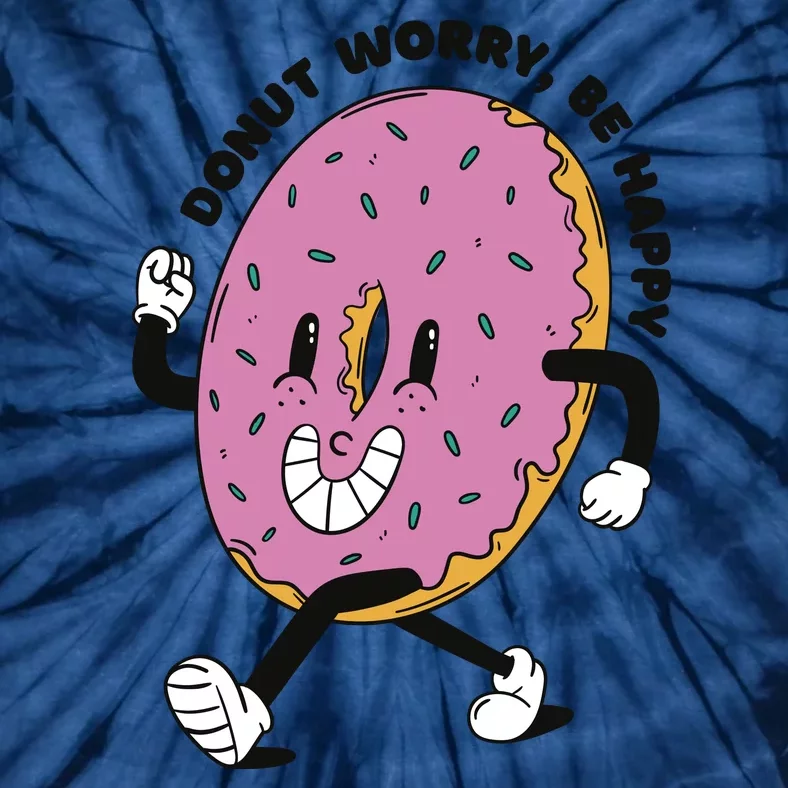 Donut Worry Be Happy Positive Tie-Dye T-Shirt