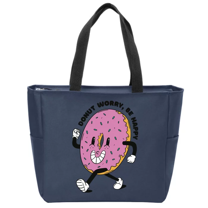 Donut Worry Be Happy Positive Zip Tote Bag