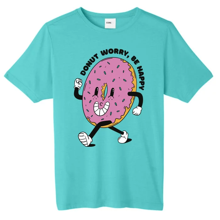 Donut Worry Be Happy Positive ChromaSoft Performance T-Shirt