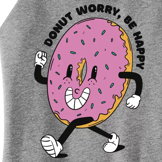 Donut Worry Be Happy Positive Women’s Perfect Tri Rocker Tank