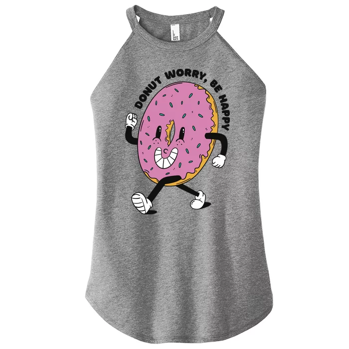 Donut Worry Be Happy Positive Women’s Perfect Tri Rocker Tank