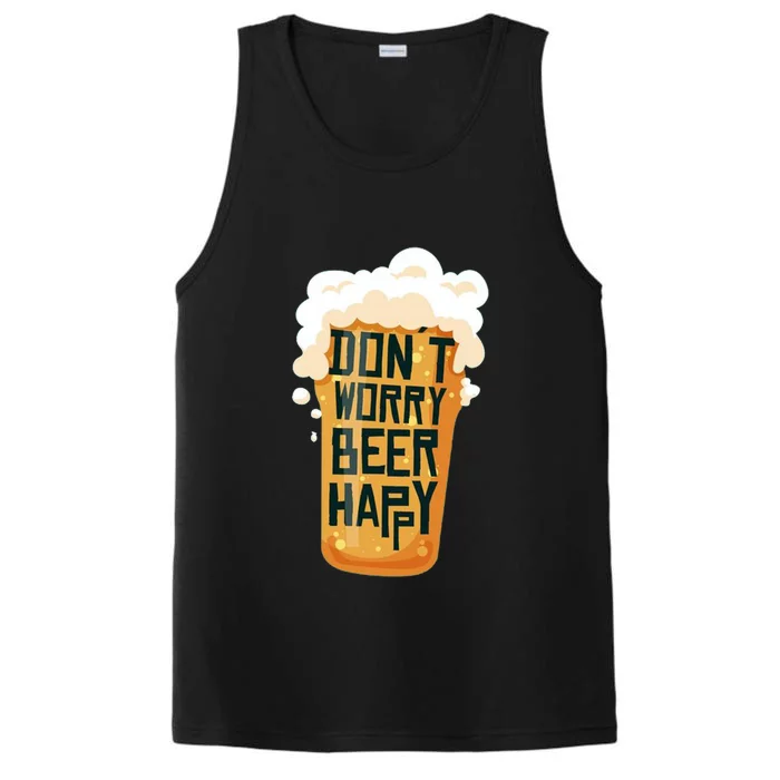 Dont Worry Beer Happy Performance Tank