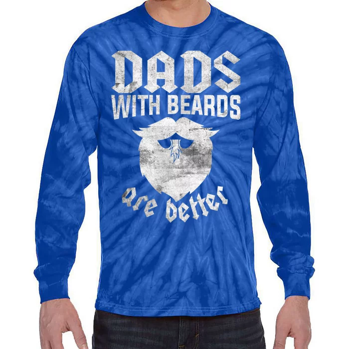 Dads With Beards Are Better Gift Tie-Dye Long Sleeve Shirt