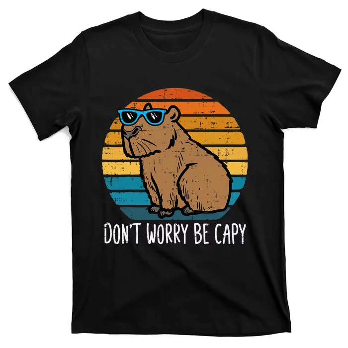 Dont Worry Be Capy Capybara T-Shirt