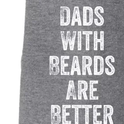 Dads With Beards Are Better Beard Gift For Dads With Beards Great Gift Doggie 3-End Fleece Hoodie