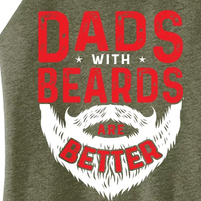 Dads With Beards Are Better Funny Beard Cool Gift Women’s Perfect Tri Rocker Tank