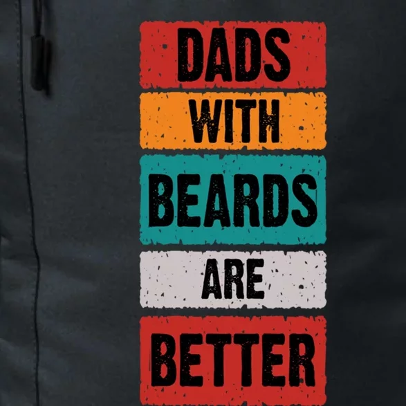 Dads With Beards Are Better Gift Daily Commute Backpack