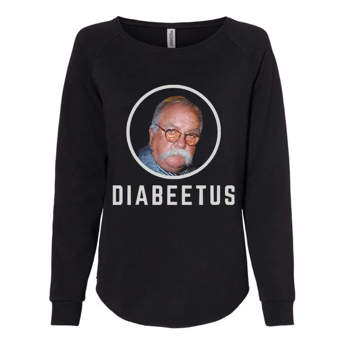 Diabeetus Wilford Brimley Womens California Wash Sweatshirt