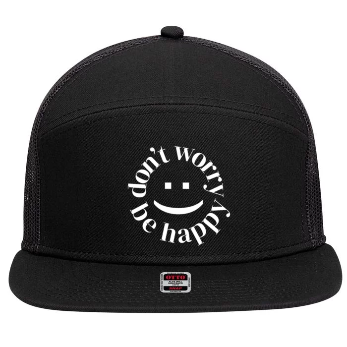 DONT WORRY BE HAPPY SIMLEY 7 Panel Mesh Trucker Snapback Hat