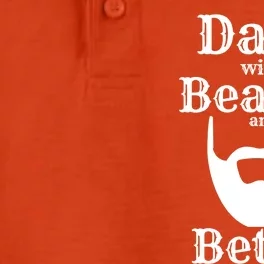 Dads With Beards Are Better Gift For Dads With Beards Gift Dry Zone Grid Performance Polo