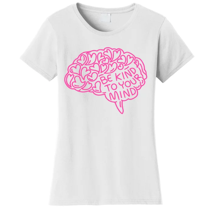 Derrick White Be Kind To Your Mind Women's T-Shirt