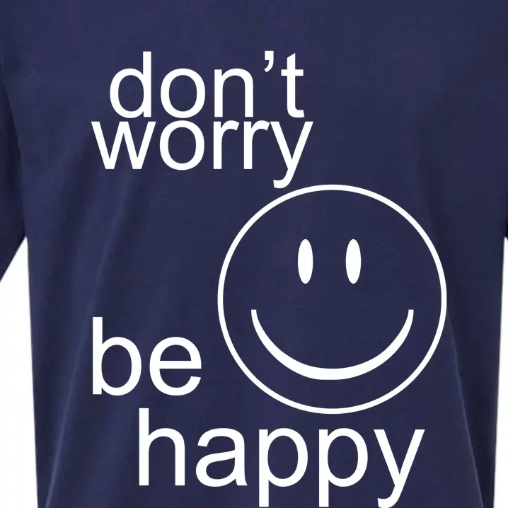 Dont Worry Be Happy Sueded Cloud Jersey T-Shirt