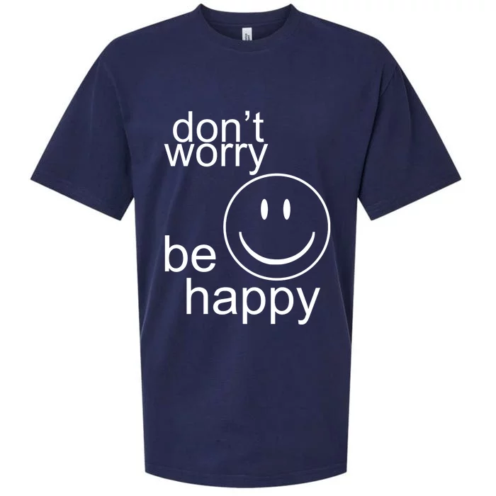 Dont Worry Be Happy Sueded Cloud Jersey T-Shirt