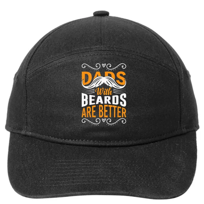 Dads with Beards are Better Vintage Funny Father's Day Joke 7-Panel Snapback Hat