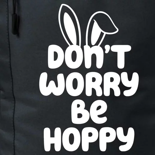 Don't Worry Be Hoppy Easter Bunny Holiday Daily Commute Backpack