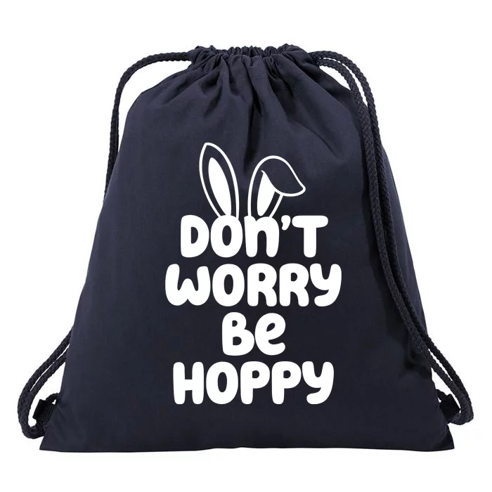 Don't Worry Be Hoppy Easter Bunny Holiday Drawstring Bag