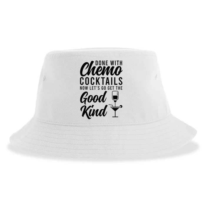 Done With Chemo Survivor Last Day Of Chemo End Of Chemo Sustainable Bucket Hat