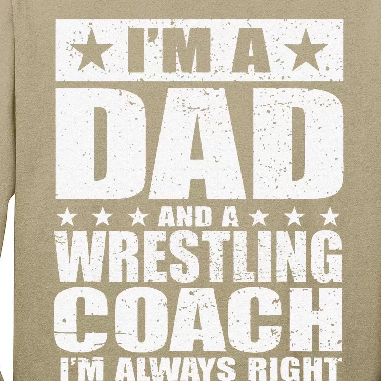 Dad Wrestling Coach Coaches Fathers Day S Gift Tall Long Sleeve T-Shirt