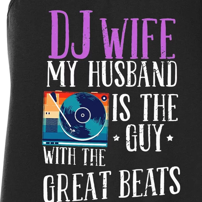 Dj Wife Cool Music Produzent Dj Women's Racerback Tank